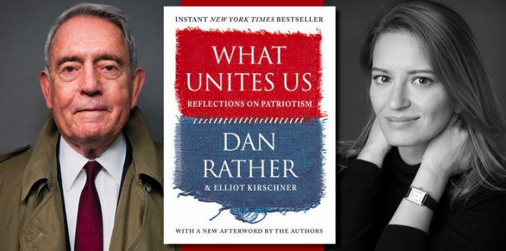 Dan Rather What Unites Us