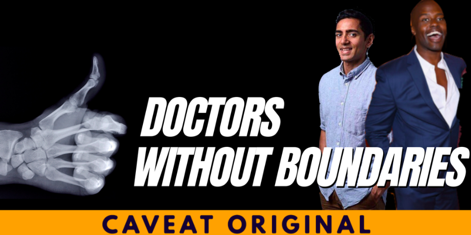 Doctors Without Boundaries Caveat